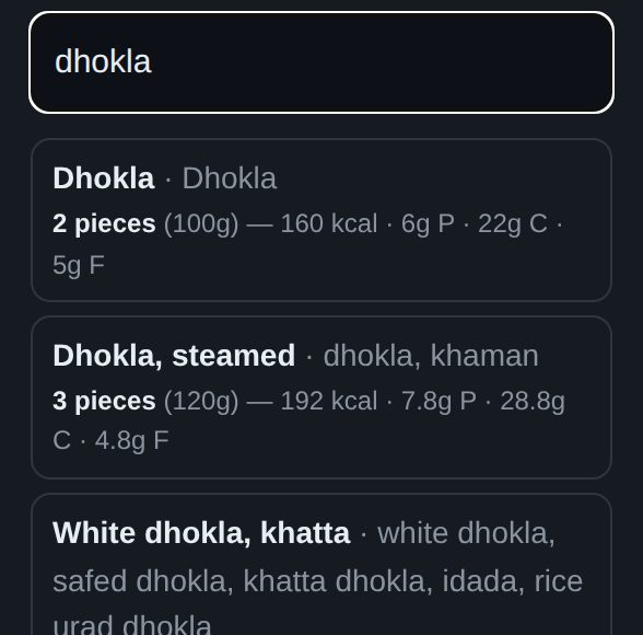 Searching the food database for dhokla, three results with macros